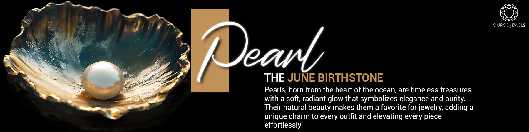 June Birthstone pearl's history, meaning, founded place, and jewelry